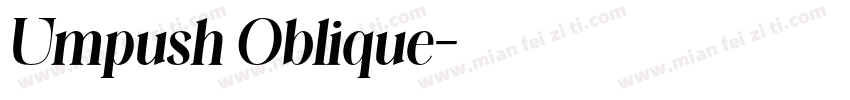 Umpush Oblique字体转换